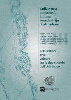Copertina Verso un’educazione linguistica plurilingue e interculturale tra le due sponde dell’Adriatico, articolo con Elisabetta Pavan in  Atti del convegno Letteratura, arte, cultura tra le due sponde dell’Adriatico, svoltosi a Zara, 2023